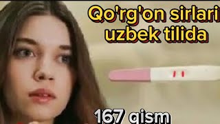 Qo'rg'on sirlari uzbek tilida 167 qism Seyran homilador