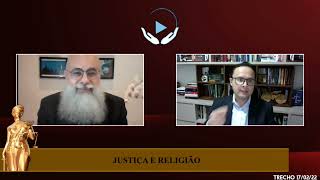 JUSTIÇA E RELIGIÃO - TRECHO 17/02/22 - NETFÉ.TV
