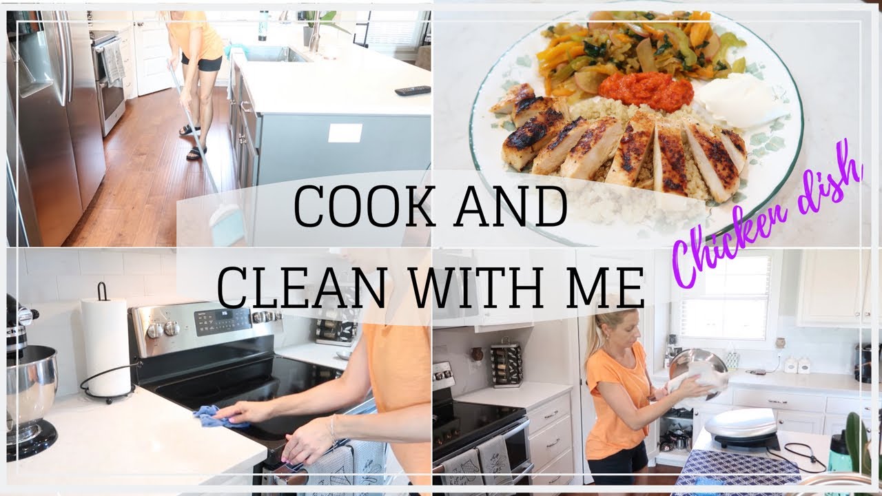 COOK AND CLEAN WITH ME // EASY CHICKEN DINNER // After Dinner Cleaning ...