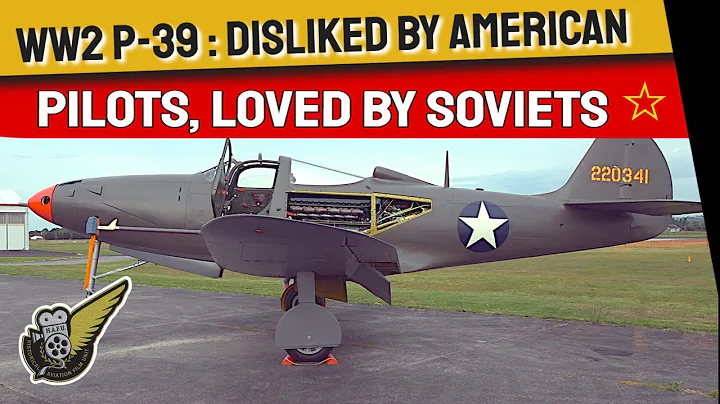 P-39 Airacobra - One Of The Rarest WW2 Warbirds - DayDayNews