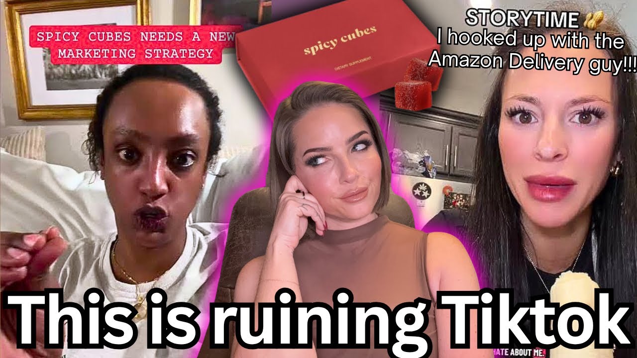 These CRAZY tiktok story times are just SPICY GUMMY ads…..
