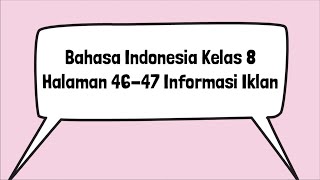 Kunci Jawaban Bahasa Indonesia Kelas 8 Halaman 46 47 Informasi Iklan Ada/Tidak Kurikulum Merdeka Kunci Jawaban Bahasa Indonesia Kelas 8 Halaman 46 47 Informasi Iklan Ada/Tidak Kurikulum Merdeka