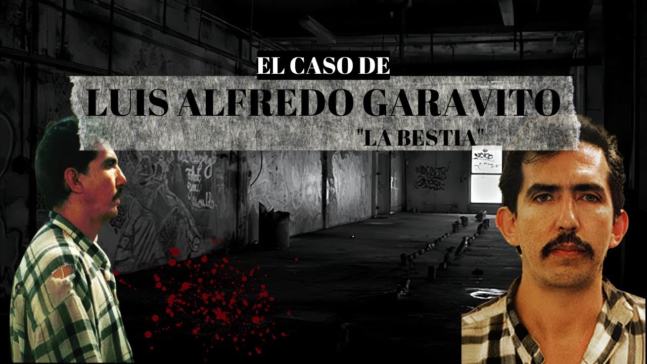 Luis Alfredo Garavito la Bestia Historias Cronológicas YouTube