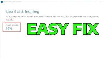 How To Fix Windows 10 Upgrade Assistant Stuck At 99%