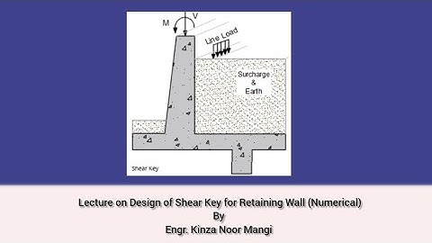 Problem on design of shear key for retaining wall