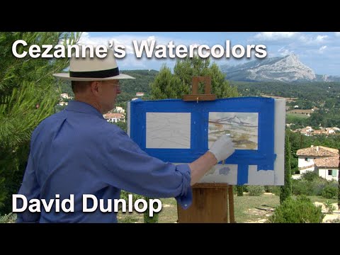 Painting Watercolors with Cezanne - Landscapes Through Time with David Dunlop