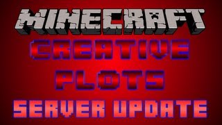 [Closed] Minecraft | New server update - CREATIVE PLOTS WORLD!!!