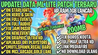 Download Lagu Data ML Lite Full Event 200Mb Patch Revamp Eudora | ML Lite | Cara Mengatasi Lag \u0026 Patah Patah MP3