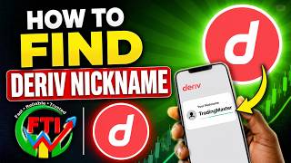 HOW TO FIND DERIV NICKNAME 20.July.2026