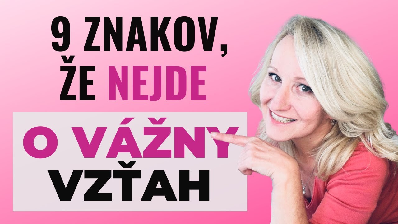 Ako spoznať situačný vzťah