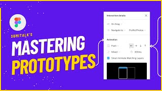 Figma Tutorial: Mastering Prototypes 2023 | Basic to Advance prototyping tips and tricks Wealth