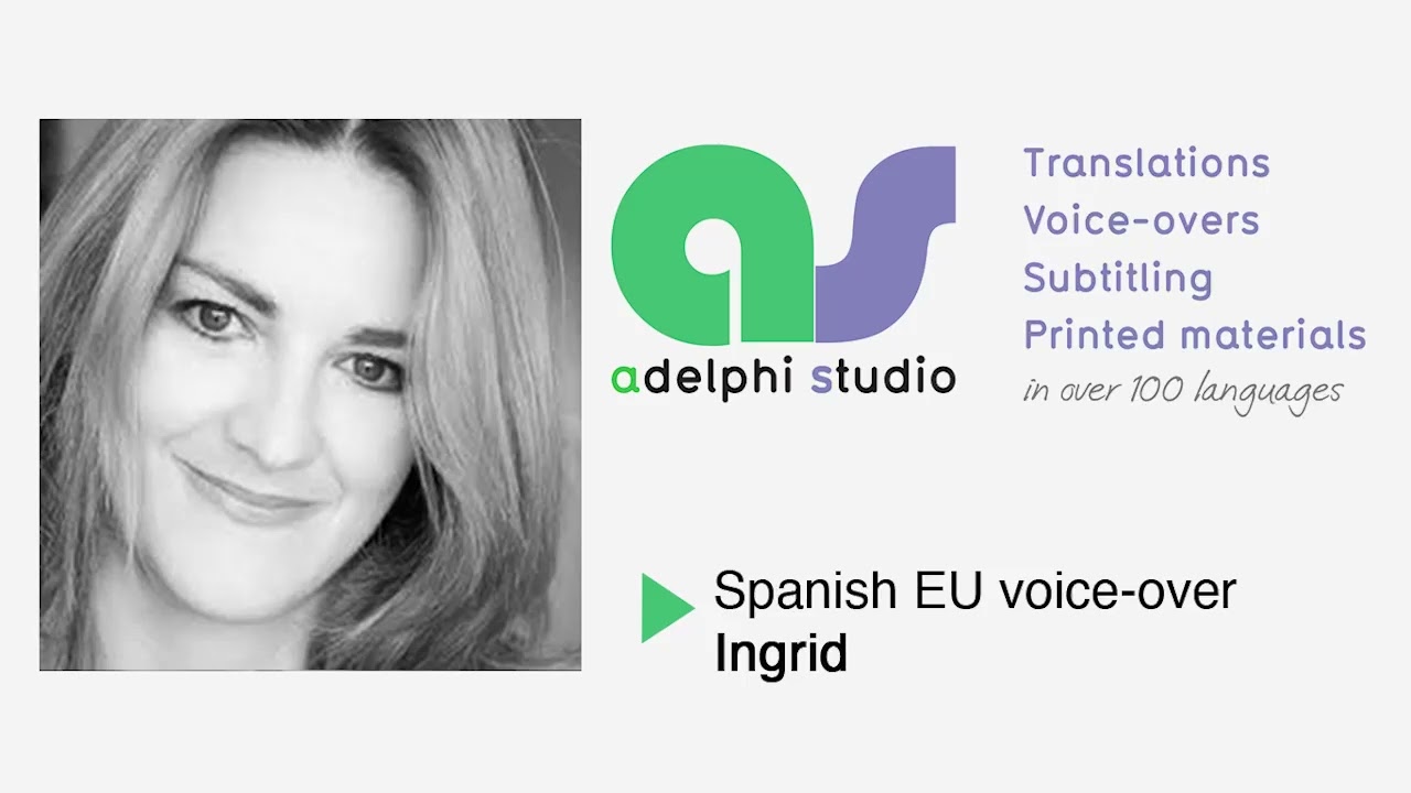 Adelphi - Spanish_EU voiceover - Ingrid