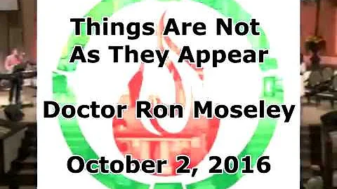 161002 Things Are Not As They Appear