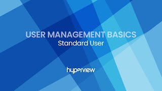 User Management Basics: Standard User