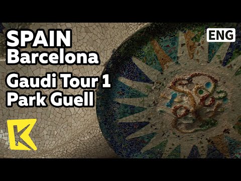 【K】Spain Travel-Barcelona[스페인 여행-바르셀로나]건축가 가우디 1 – 구엘공원/Gaudi Tour 1 Park Guell/Mosaic/Shopping