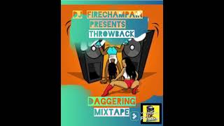 Dj Firechampain Throwback Daggering Old Vs New.mixtape 2024,Rdx,,Vybz Kartel,& More Vol.1
