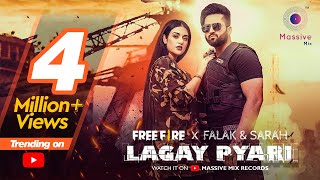 Freefire Music Video X Falak Shabir Sarah Khan Lagay Pyari Official Video