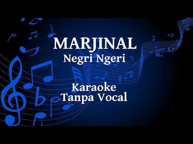 Marjinal - Negri Ngeri Karaoke class=