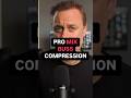 Pro Mix Buss Compression