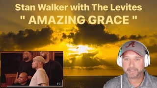 Stan Walker and The Levites - " Amazing Grace ( Official Jam Session Video ) " - ( Reaction )