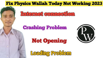 Physics Wallah App Network & PW No Internet Connection Problem. Please Try Again 2023