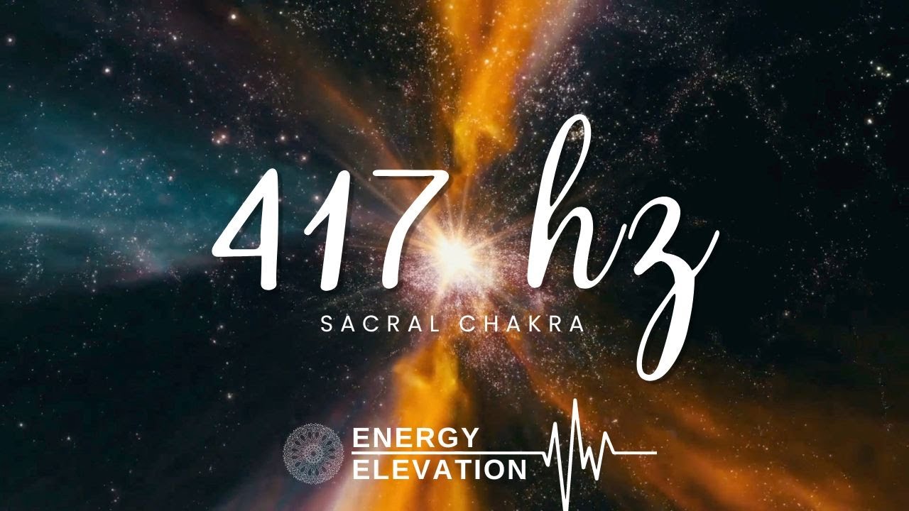 Sacral Chakra Rebirth: 417Hz Frequencies for Creativity and Emotional ...