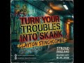 Turn Your Troubles into Skank _ #Rebel_Records #maxarts #theunsignedrebel #dnb #reggae 18.05.2026 