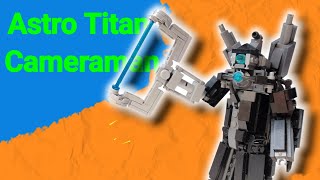 Astro Titan Cameraman made of Lego | Skibidi toilet