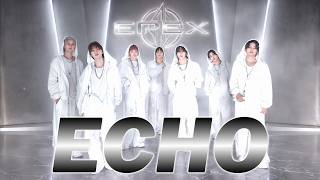 EPEX(이펙스) – ECHO (Lyrics) مترجمة