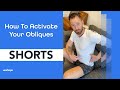 Ref:SpX06PjcTPE How to activate your obliques #shorts
