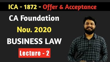 Indian Contract Act 1872 l Offer and Acceptance l CTC Classes