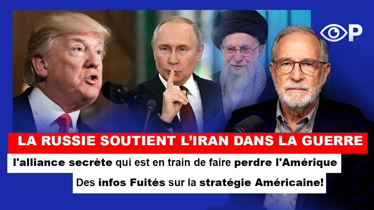 Dernière Minute : Russie-Iran — l'alliance de l'ombre qui est en train de mettre l'Amérique à genoux