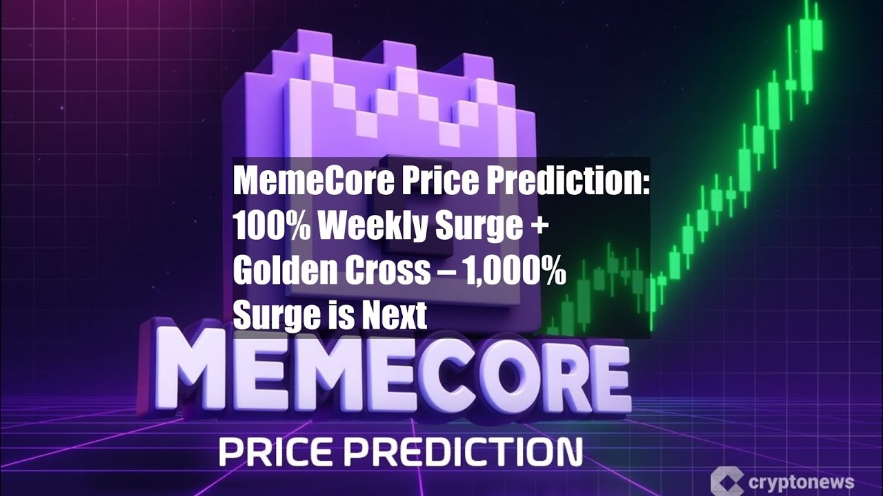 MemeCore Price Prediction: 100% Weekly Surge + Golden Cross –
