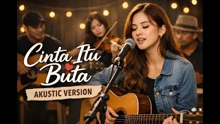 Cinta Itu Buta-U.K's (Akustic Version) | Ai Cover