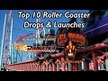 Top 10 Roller Coaster Drops and Launches (2021)