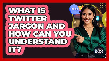 What Is Twitter Jargon And How Can You Understand It? - SlangXplained