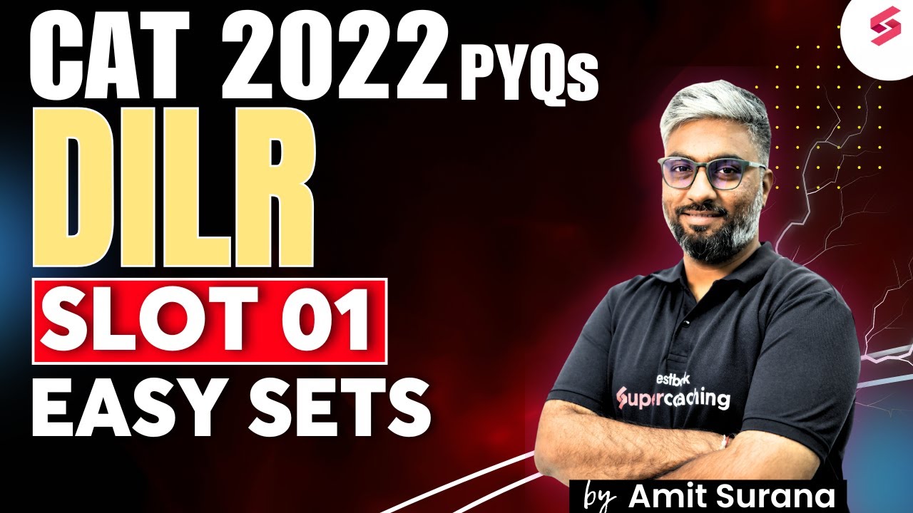 DILR Slot 1 2022 Solution | CAT DILR Preparation | DILR Sets For CAT ...