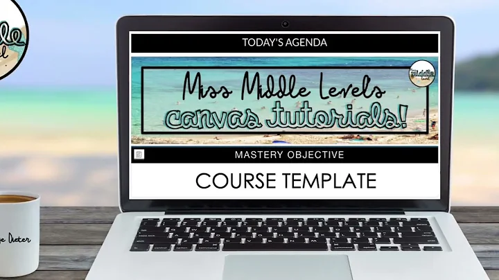 Course Template for Canvas LMS School Year 2022-2023