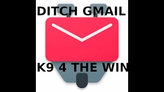 Privacy Respecting Mail APP | Ditch Gmail | K9 For the Win ! screenshot 5