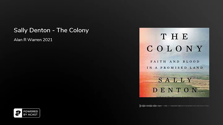Sally Denton - The Colony (2022)