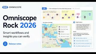 Omniscope 2026 Rock: Smart Workflows & Insights You Can Verify