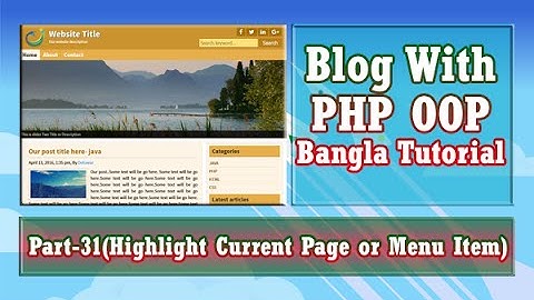 Blog With PHP OOP (Highlight Current Page or Menu Item) : Part-31