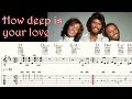 HOW DEEP IS YOUR LOVE BEE GEES Complete Version Acoustic Guitar Lesson TAB Sheet Music HOW DEEP IS YOUR LOVE BEE GEES Complete Version Acoustic Guitar Lesson TAB Sheet Music