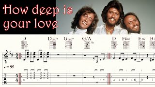 HOW DEEP IS YOUR LOVE | BEE GEES | Complete version | Acoustic Guitar Tutorial | TAB &amp; Sheet Music