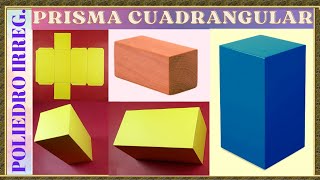 HOW TO MAKE VOLUMETRIC BODIES QUADRANGULAR PRISM / SQUARE PRISM