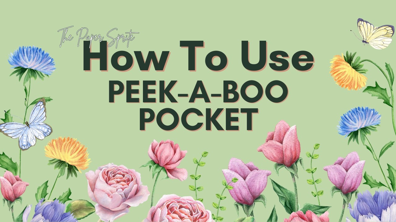 HOW TO MAKE A PEEK-A-BOO POCKET - PAPERCRAFTS
