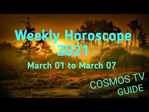 WEEKLY HOROSCOPE 2021|GABAY KAPALARAN MARCH 1 TO MARCH 7,2021|WEEKLY GABAY KAPALARAN