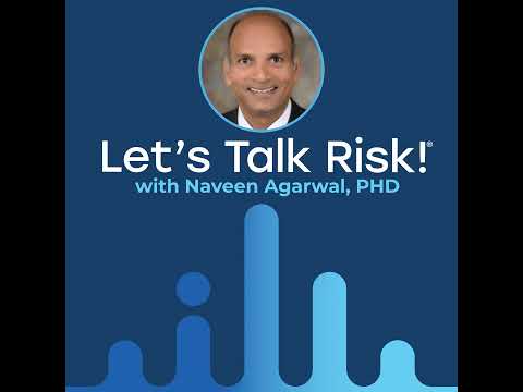 Video thumbnail for LTR 158: Three Questions To Keep Risk Connected to Decisions: Let's Talk Risk! Podcast