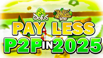 P2P Price Has Changed ! Dofus 3.0 / Unity