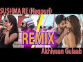 AKHIYAAN GULAAB I SUSHMA RE I REMIX I 2025 I Bollywood I SHAHID KAPOOR I KRITI SANON I BUNTY NAGPURI AKHIYAAN GULAAB I SUSHMA RE I REMIX I 2025 I Bollywood I SHAHID KAPOOR I KRITI SANON I BUNTY NAGPURI